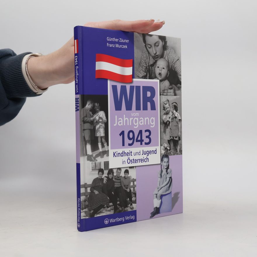 Günther Zäuner Wir vom Jahrgang 1943