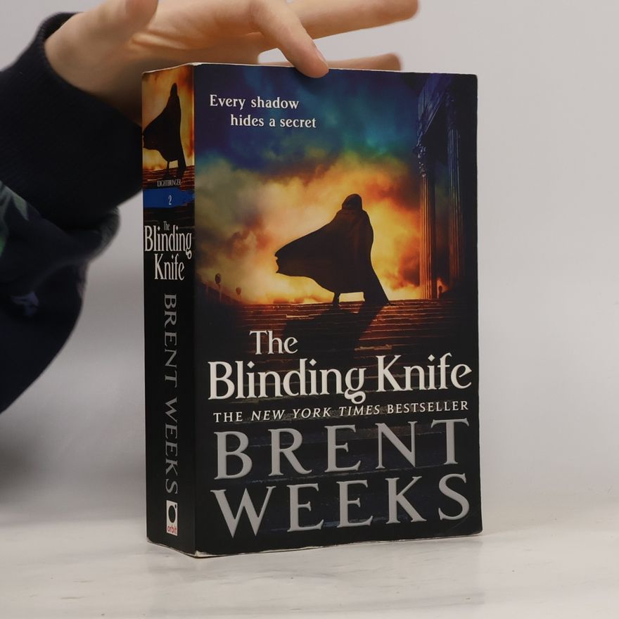 Brent Weeks The Blinding Knife