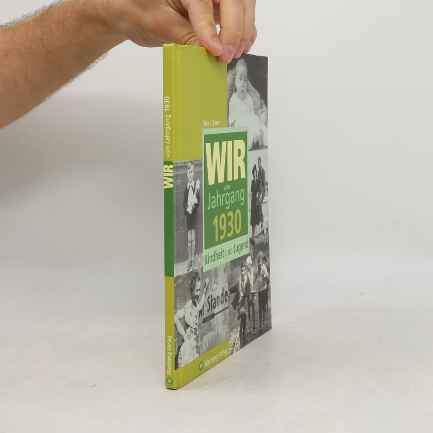 Hans J. Kever Wir vom Jahrgang 1930