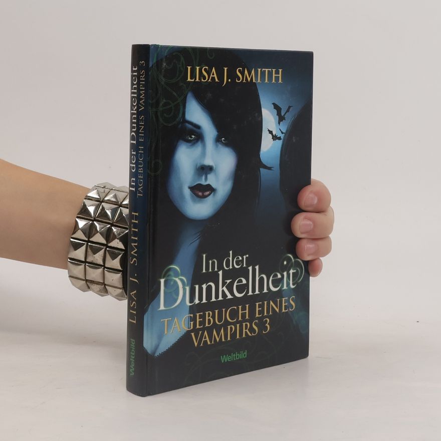 L. J. Smithová  In der Dunkelheit. Tagebuch eines Vampirs 3