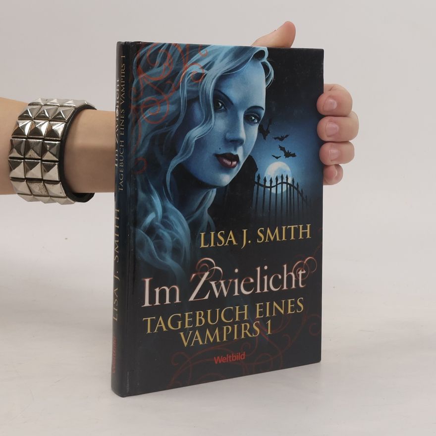 L. J. Smithová  Tagebuch eines Vampirs 1. Im Zwielicht