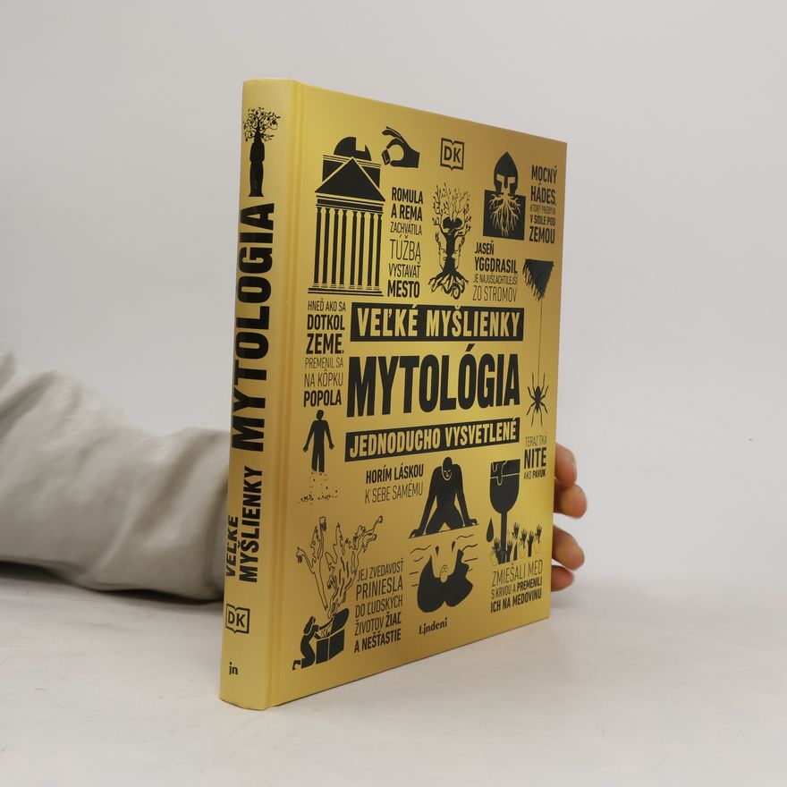 Zuzana Trstenská Mytológia. Veľké myšlienky jednoducho vysvetlené