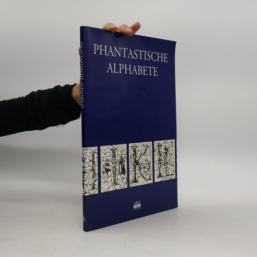 Axel Sanjose Messing Phantastische Alphabete