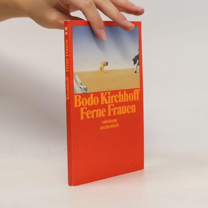Bodo Kirchhoff Ferne Frauen