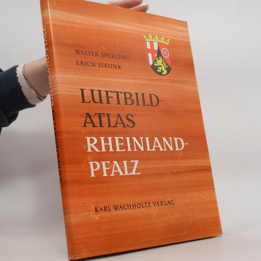 Erich Strunk Luftbildatlas Rheinland Pfalz