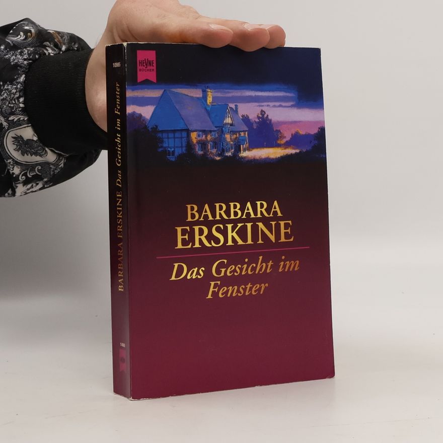 Barbara Erskine Das Gesicht im Fenster