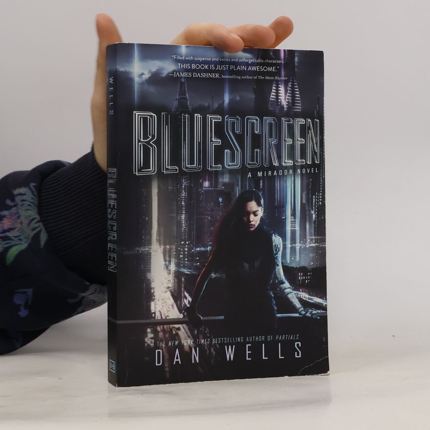 Dan Wells Bluescreen