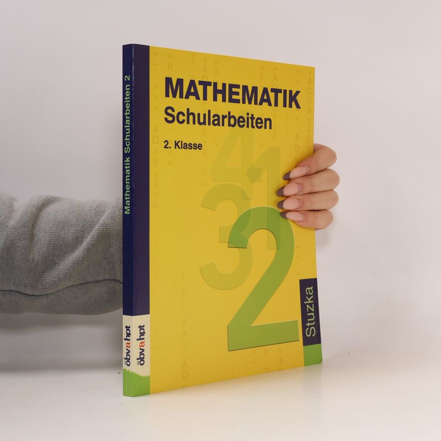 Walther M. Stuzka Mathematik - Schularbeiten 2
