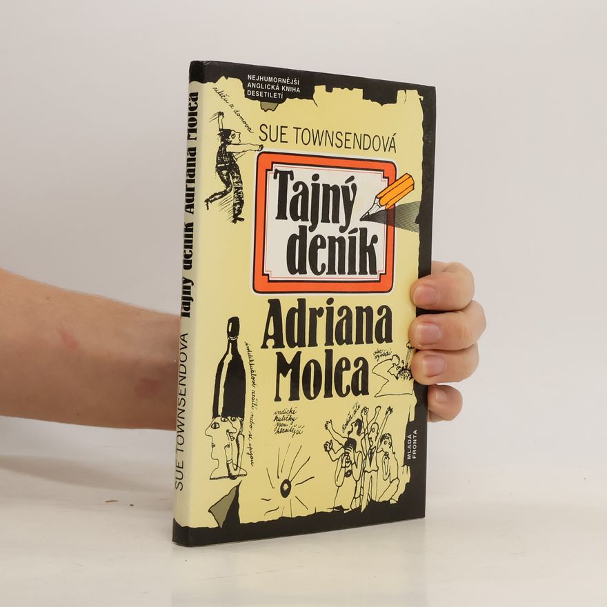 Sue Townsendová Tajný deník Adriana Molea