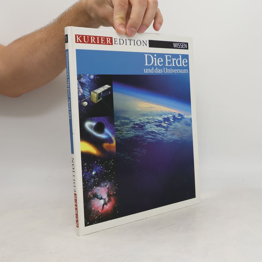 Kolektiv autorů Die Erde und das Universum