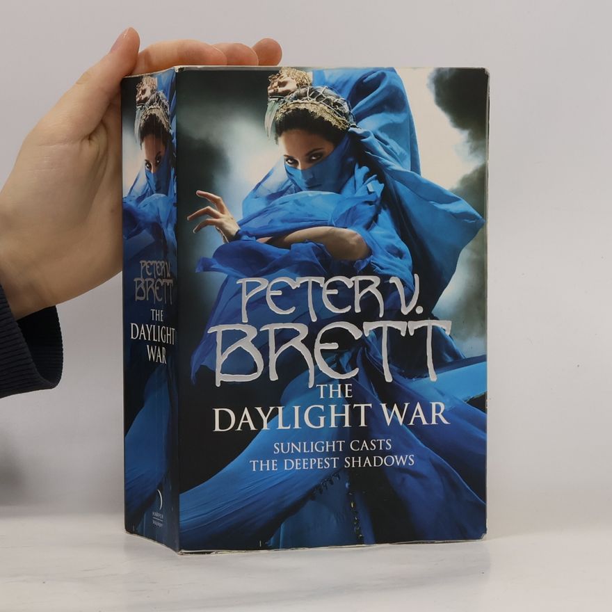 Peter V. Brett The Daylight War