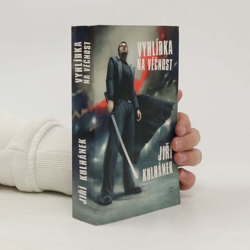 Jiří Kulhánek Vyhlídka na věčnost