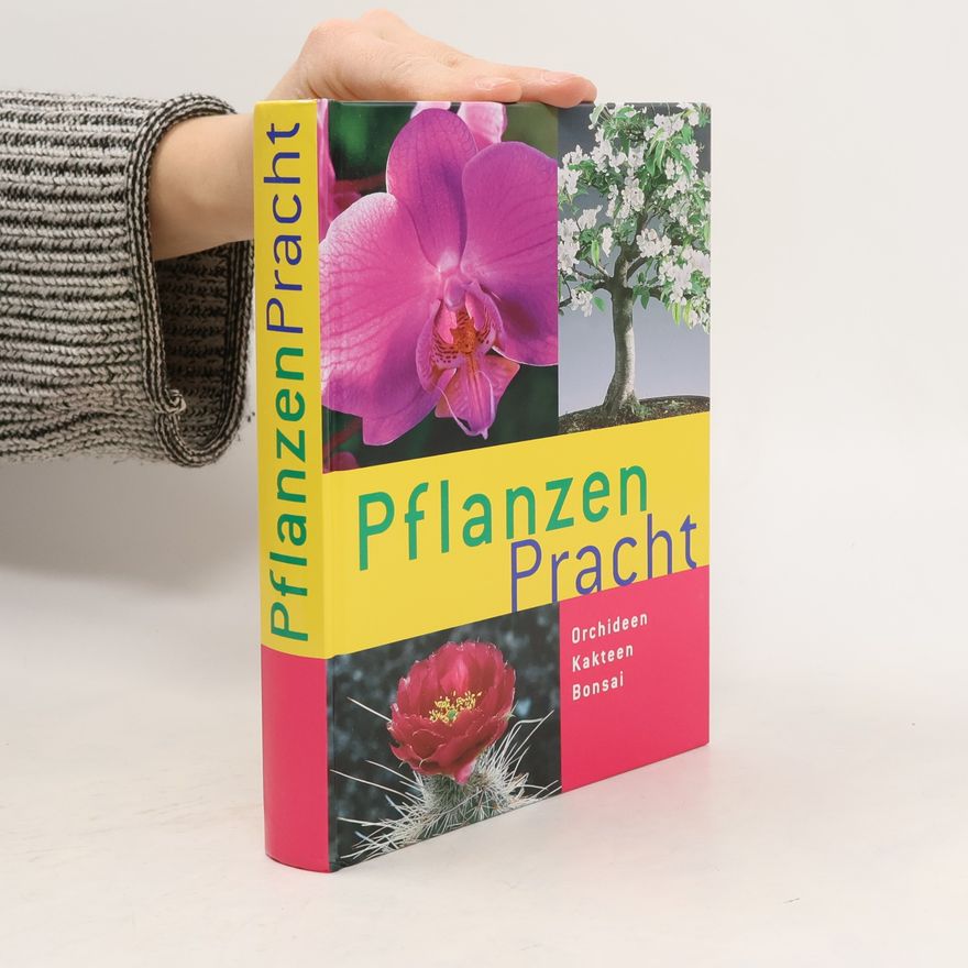 Jörn Pinske Pflanzen-Pracht