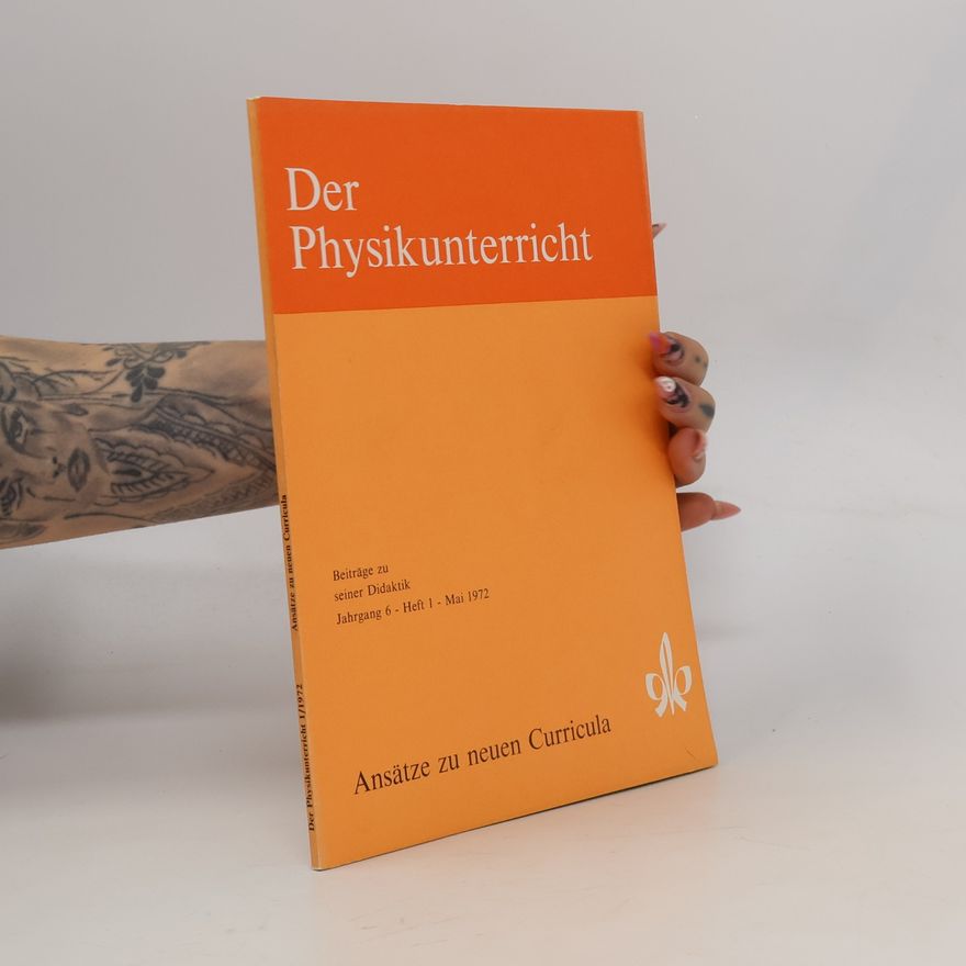 Christoph von Rhöneck Der Physikunterricht 1/1972