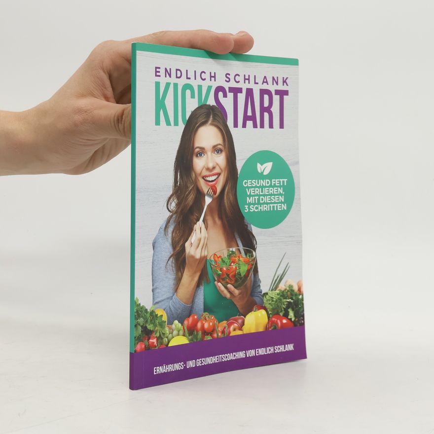 Kolektiv autorů Kickstart. Endlich Schlank