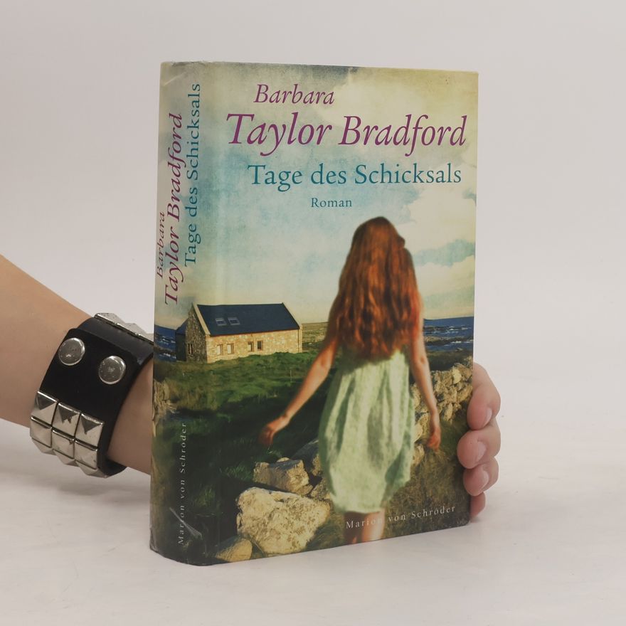 Barbara Taylor Bradford Tage des Schicksals
