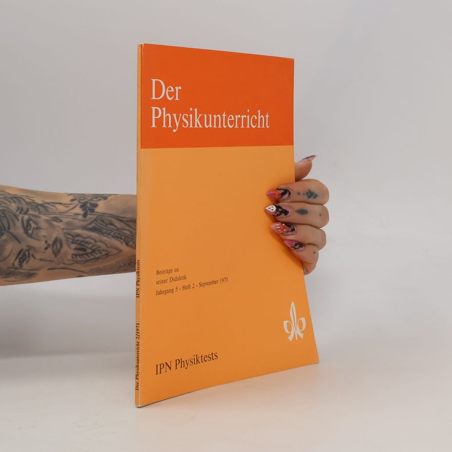 Kolektiv autorů Der Physikunterricht