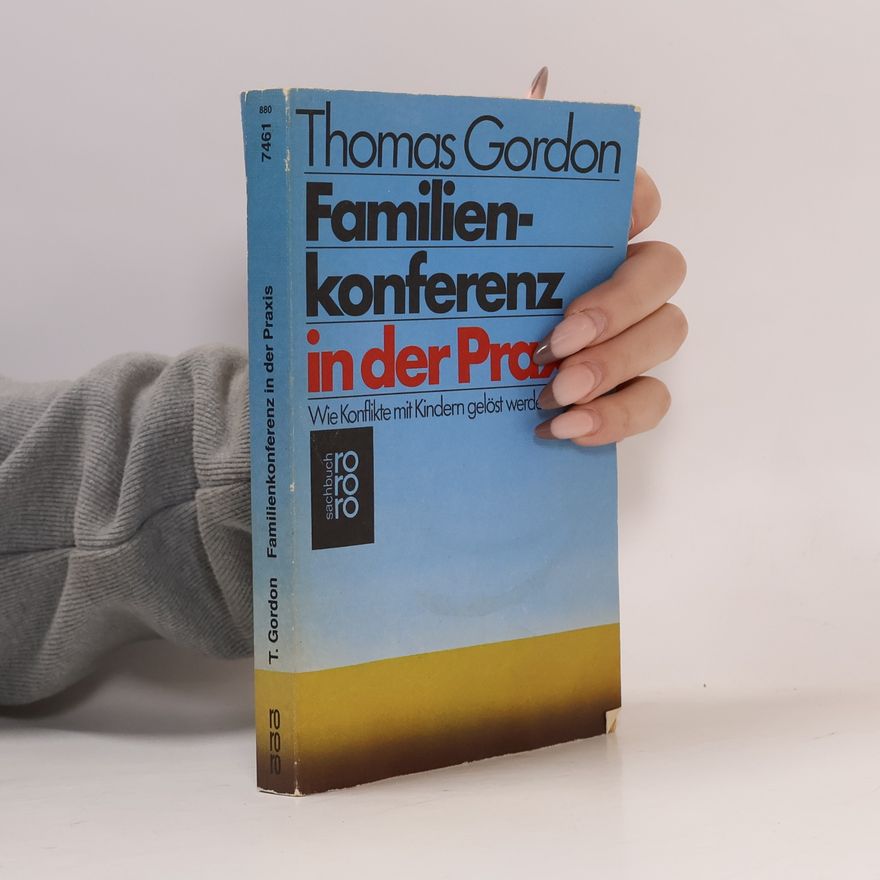 Gordon Thomas Familienkonferenz in der Praxis