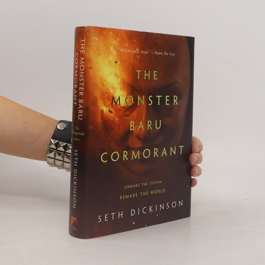 Seth Dickinson The Masquerade - 2: The Monster Baru Cormorant