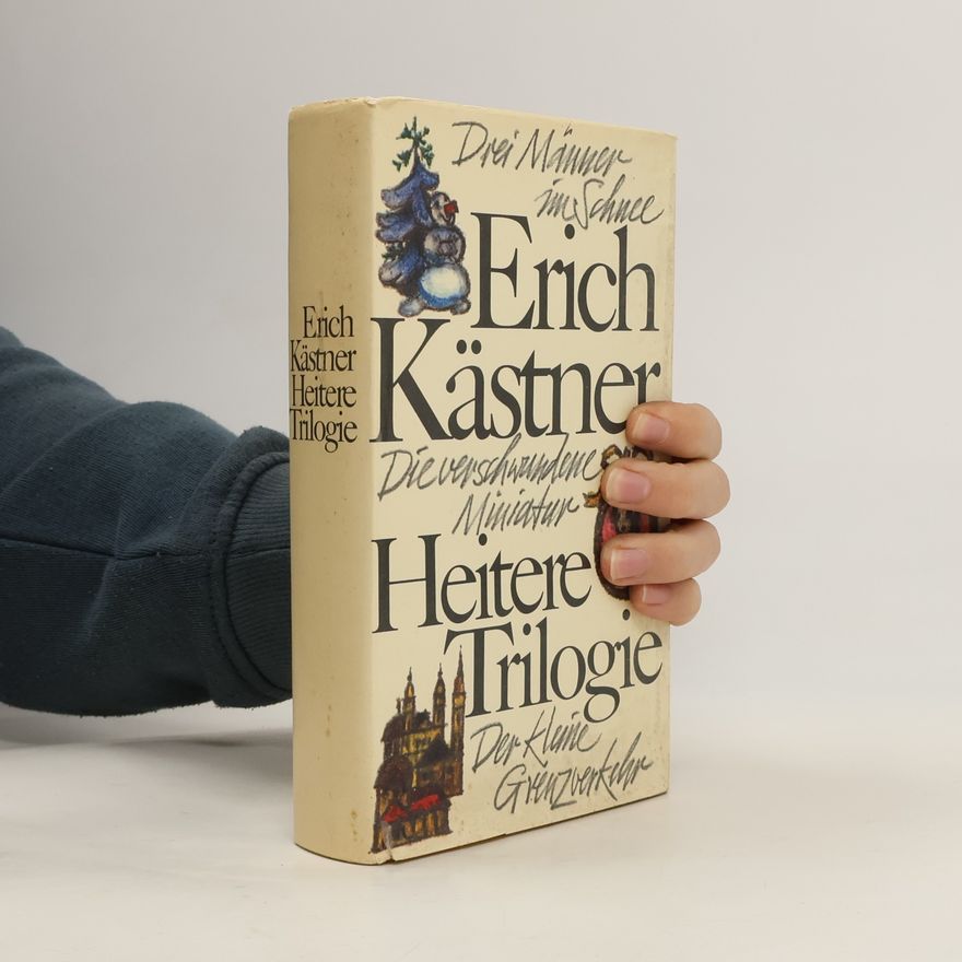 Erich Kästner Heitere Trilogie