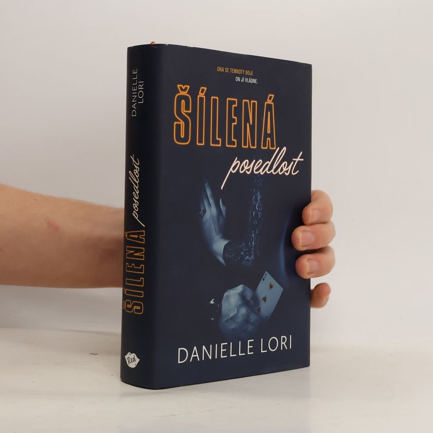 Danielle Lori Šílená posedlost