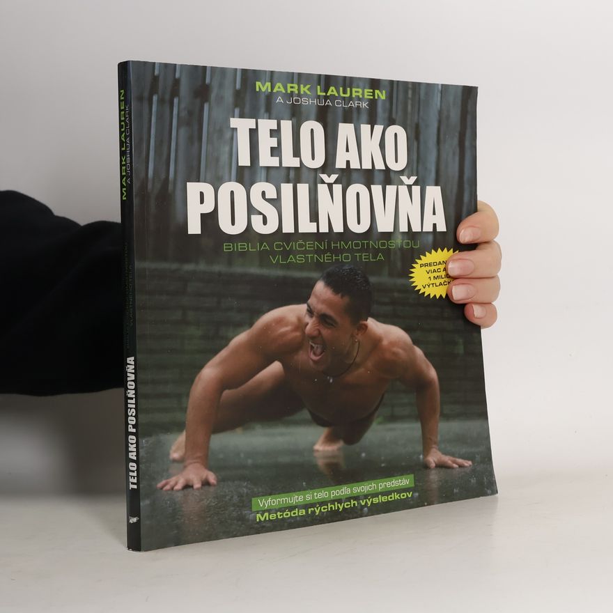 Mark Lauen Telo ako posilňovňa