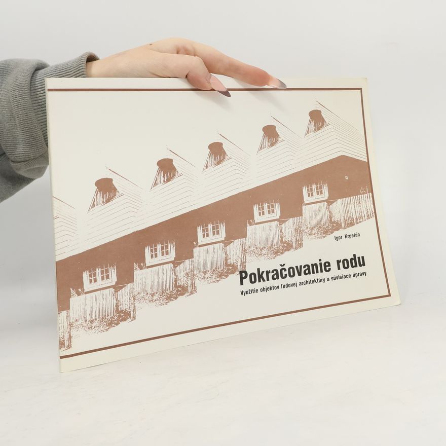 Igor Krpelán Pokračovanie rodu