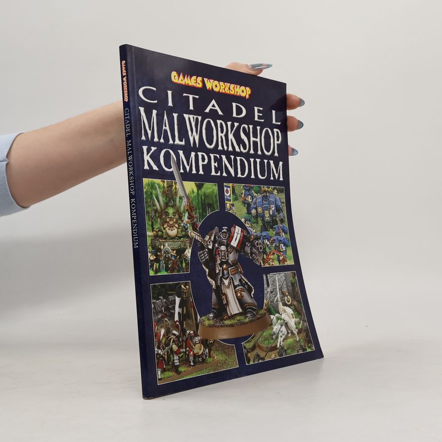 Rick Priestley Citadel Malworkshop Kompendium