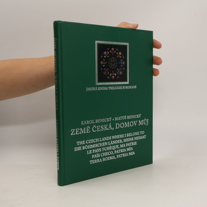 Karol Benický Země česká domov můj