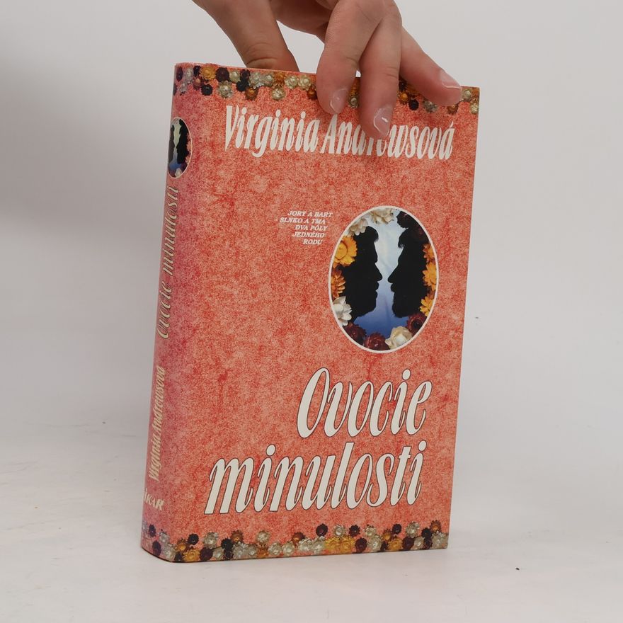 Virginia Cleo Andrews Ovocie minulosti