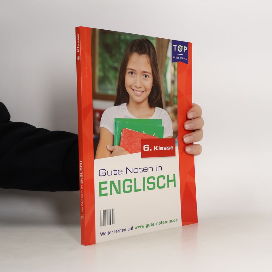 AA.VV. Gute Noten in Englisch. 6. Klasse
