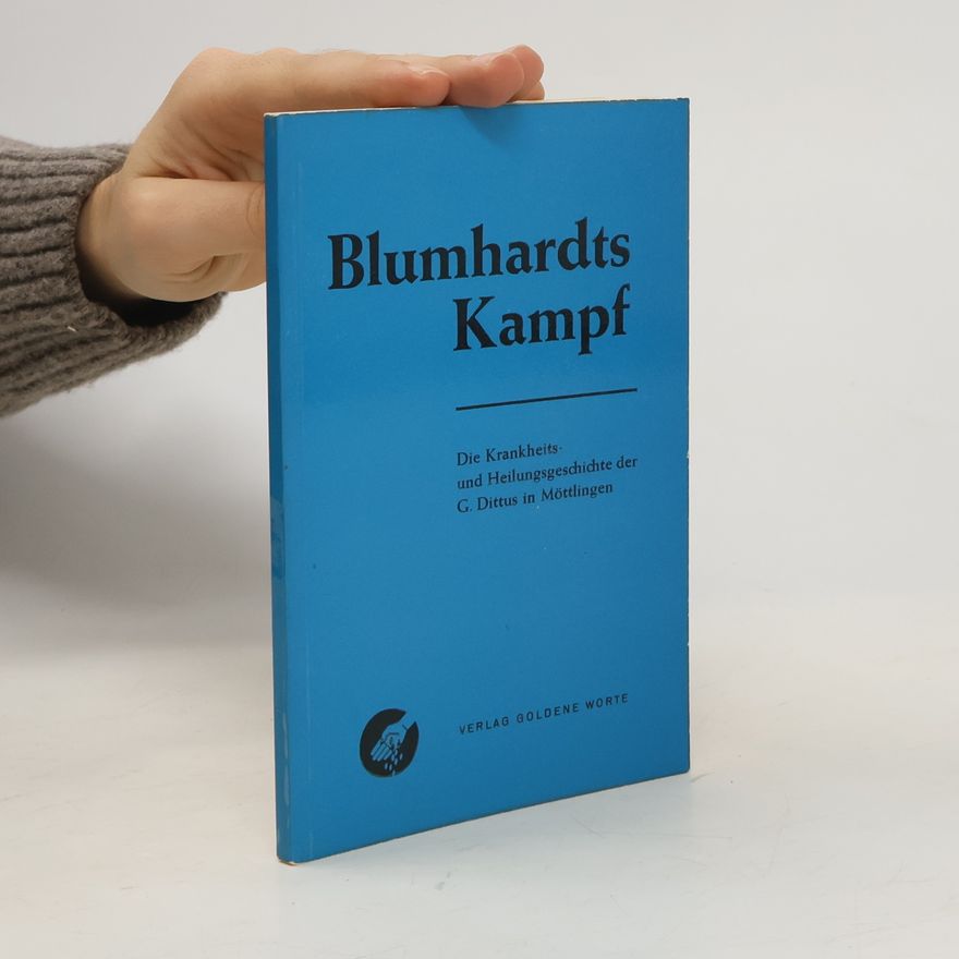 Autorenkollektiv Blumhardts Kampf