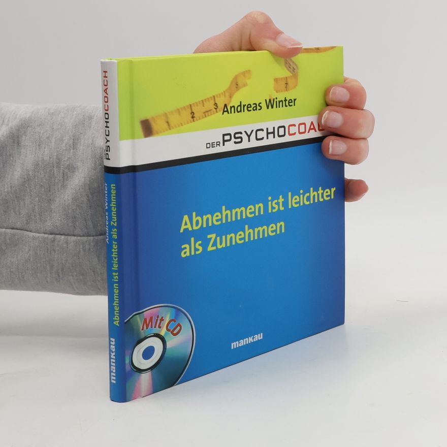 Andreas Winter Abnehmen ist leichter als Zunehmen