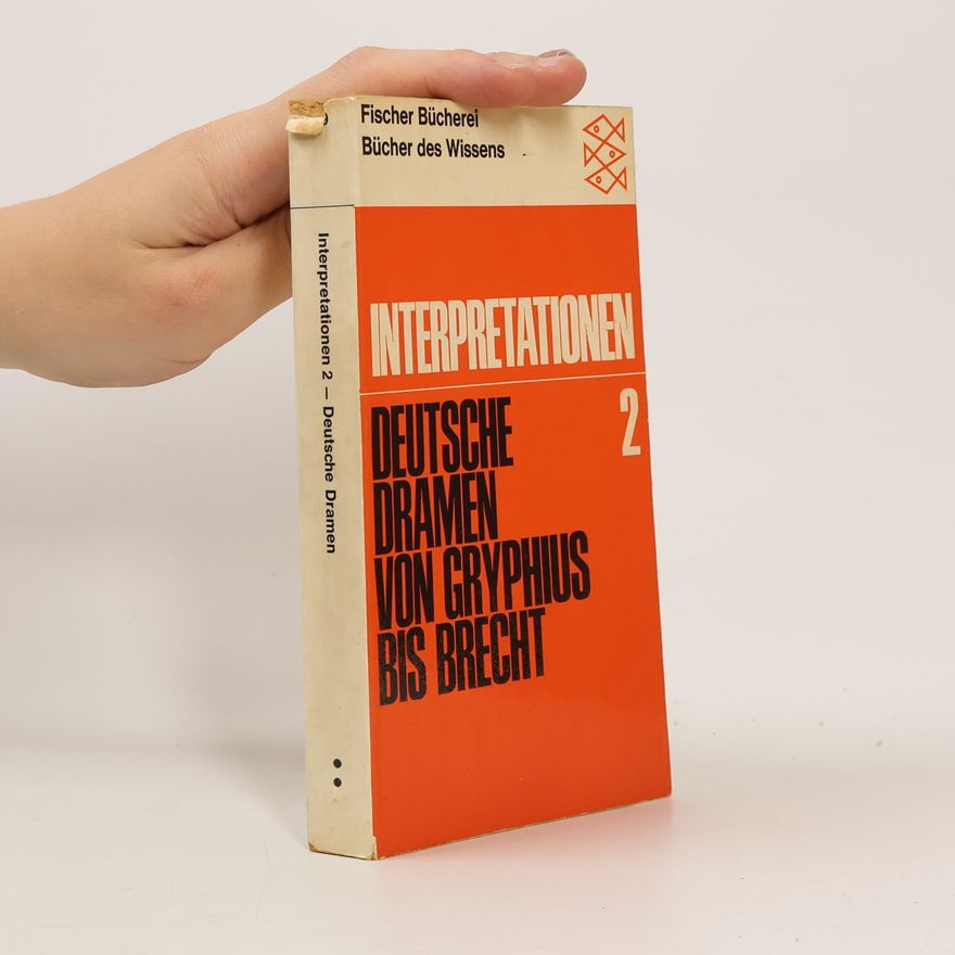 Collectif d'auteurs Interpretationen 2. Deutsche Dramen von Gryphius bis Brecht