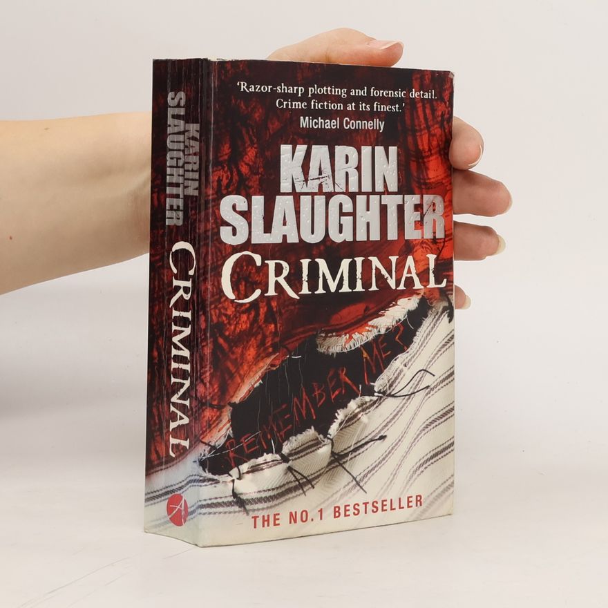 Karin Slaughter Criminal