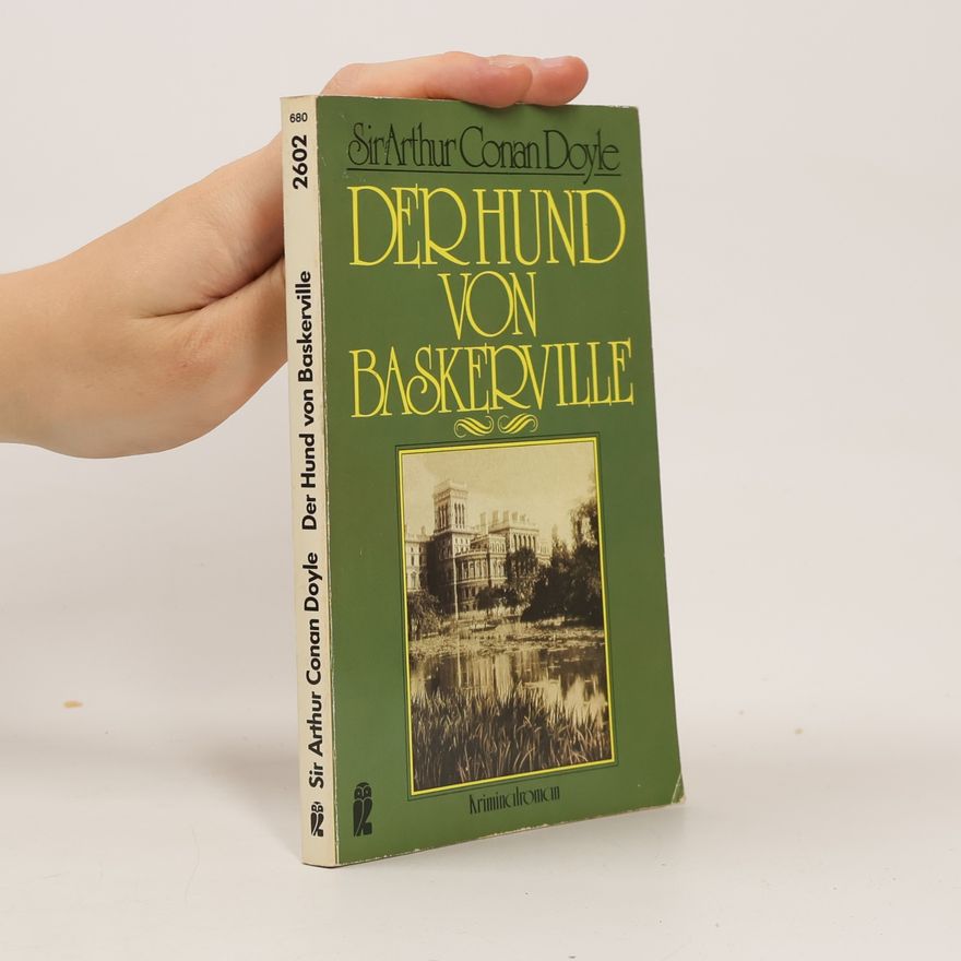 Arthur Conan Doyle Der Hund von Baskerville