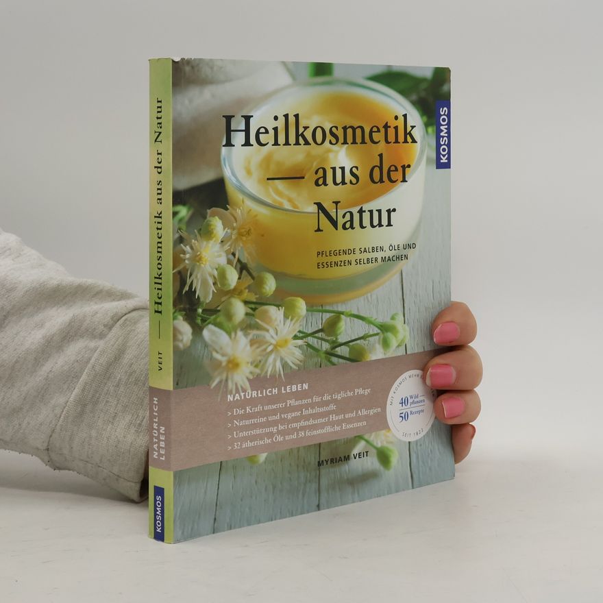 Myriam Veit Heilkosmetik aus der Natur