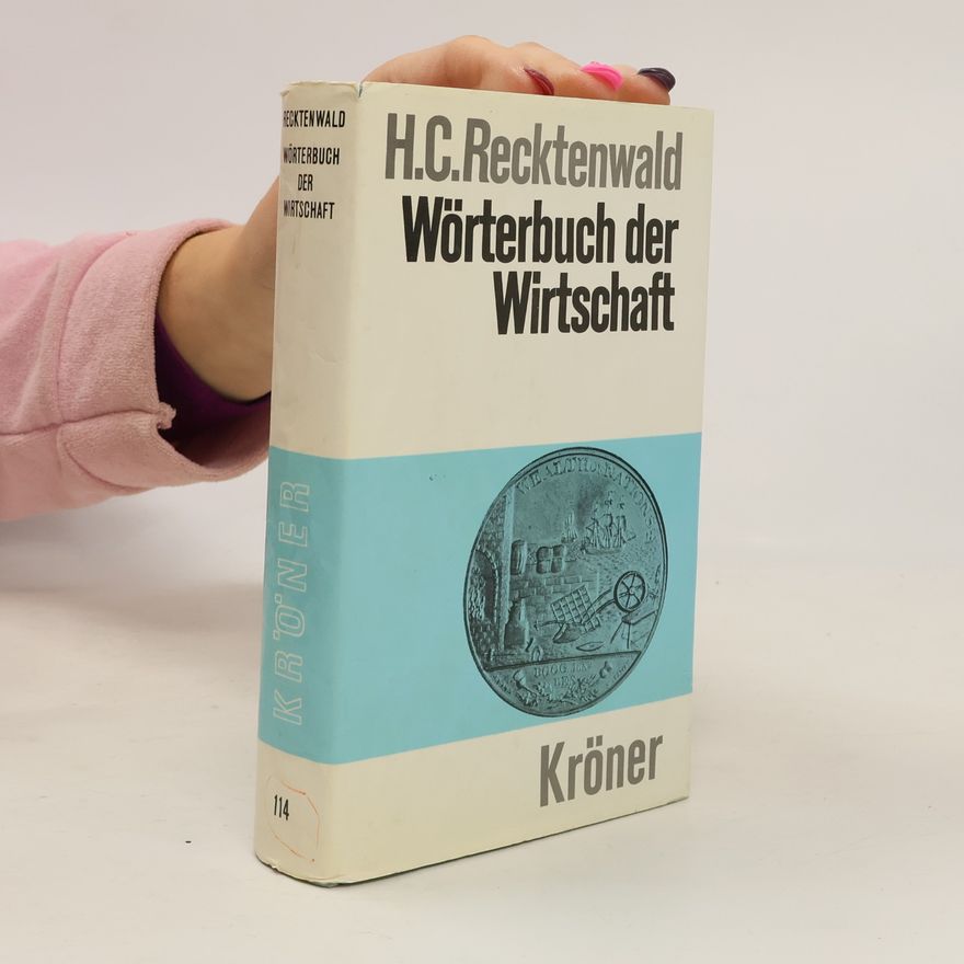 Horst Claus Recktenwald Wörterbuch der Wirtschaft