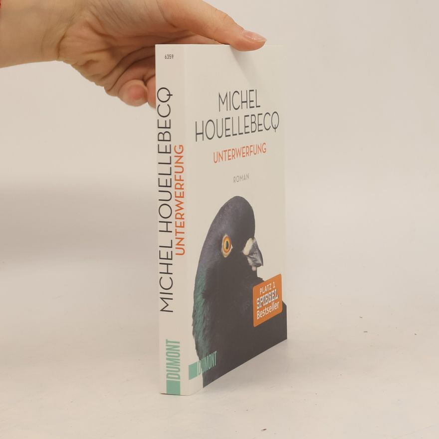 Michel Houellebecq Unterwerfung