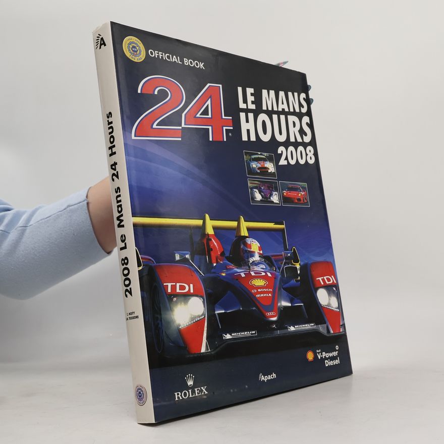 J. Raganore Le Mans 24 Hours 2008 - Official Yearbook