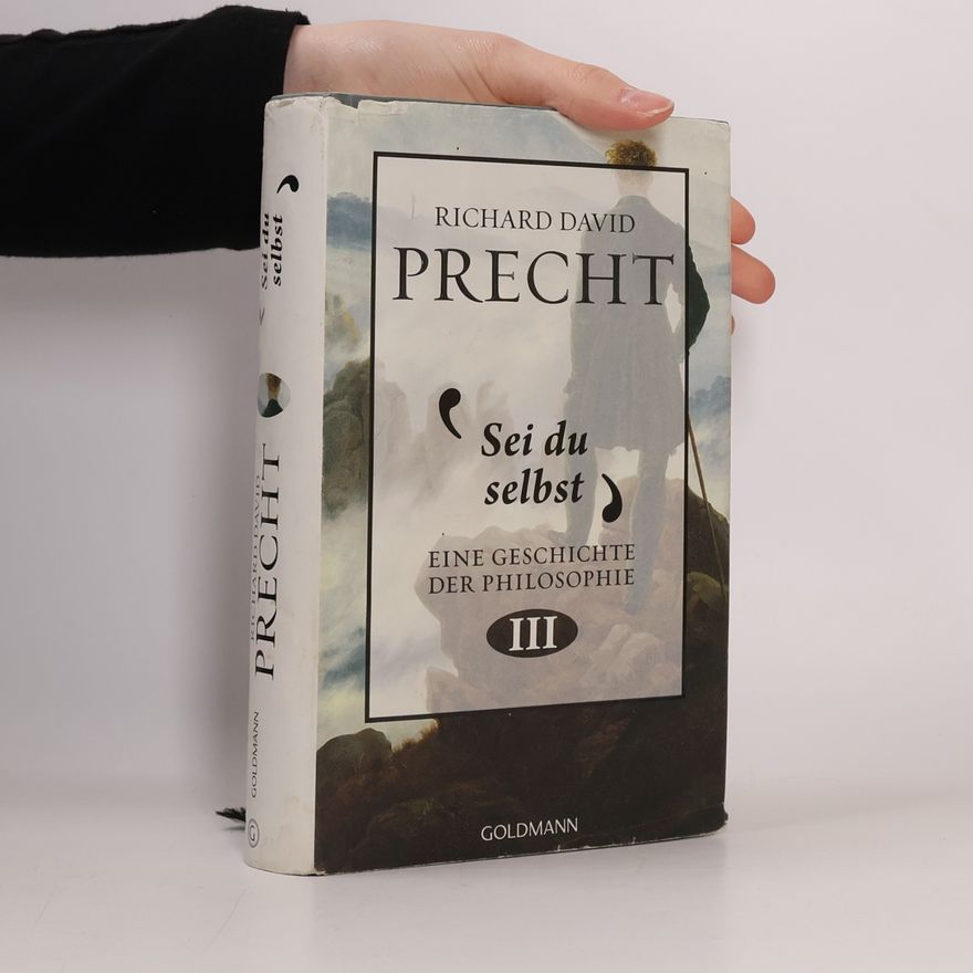 Richard David Precht Sei du selbst