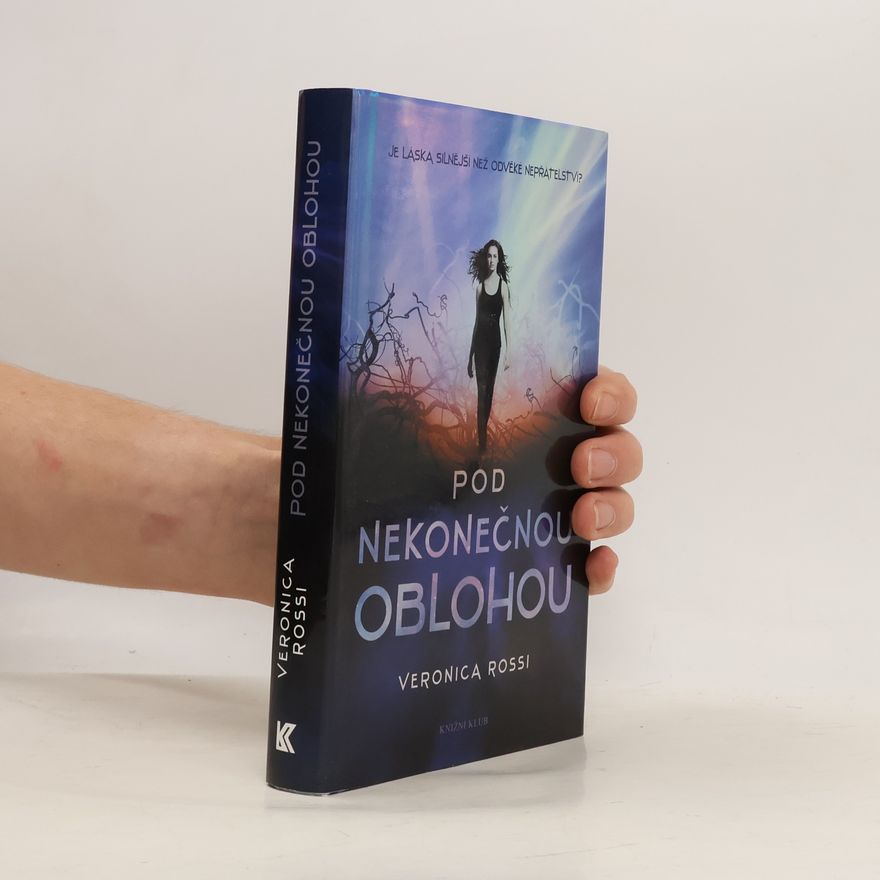 Veronica Rossi Pod nekonečnou oblohou