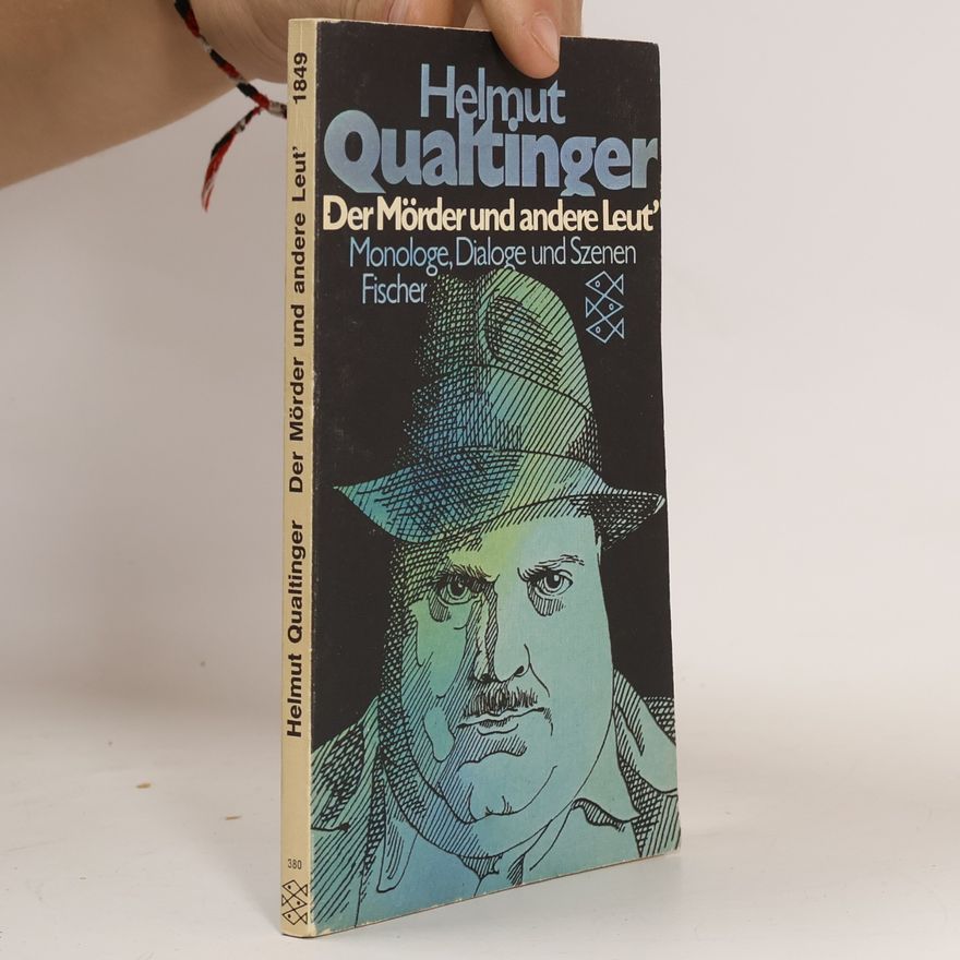 Helmut Qualtinger Der Mörder und andere Leut'