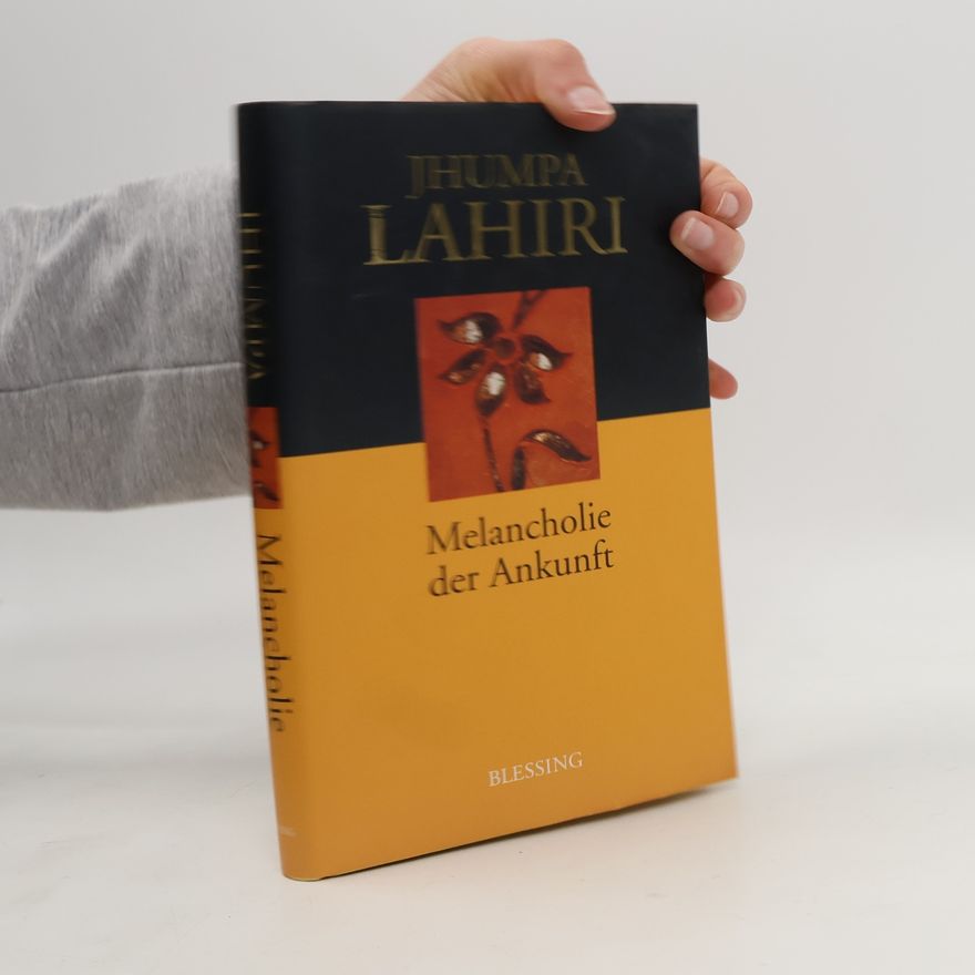 Jhumpa Lahiri Melancholie der Ankunft
