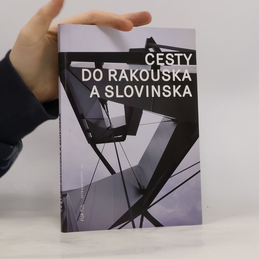 Zdeněk Fránek Cesty do Rakouska a Slovinska