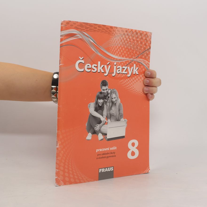 Martin Prošek Český jazyk 8, pracovní sešit: pro základní školy a víceletá gymnázia