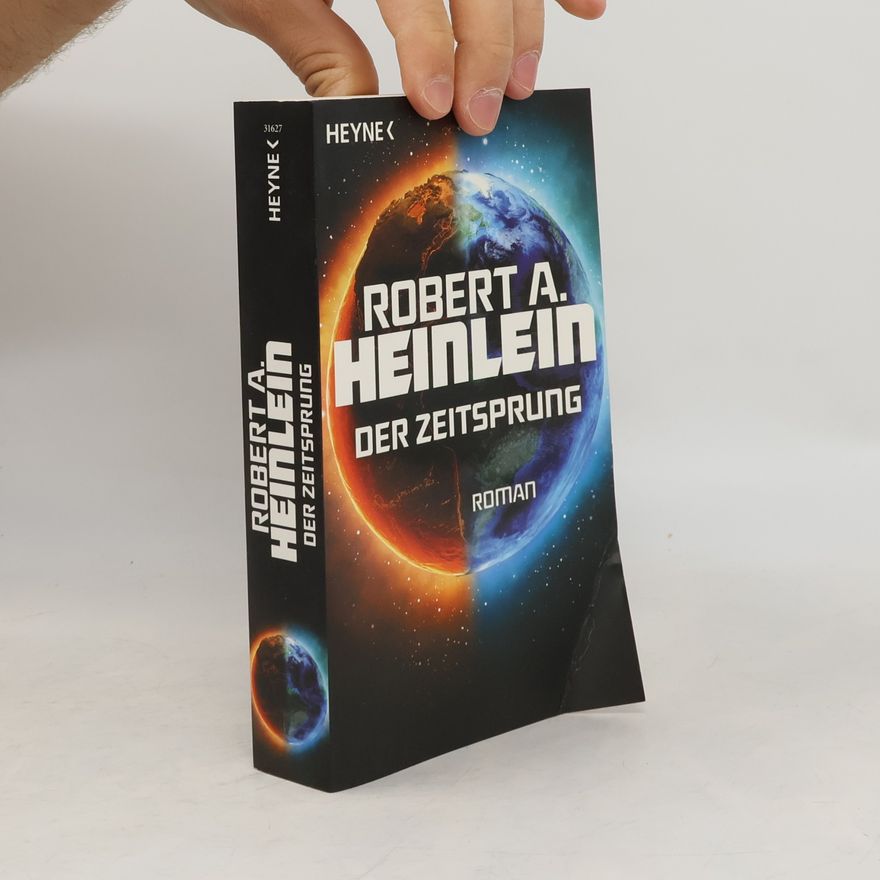 Robert A. Heinlein Der Zeitsprung