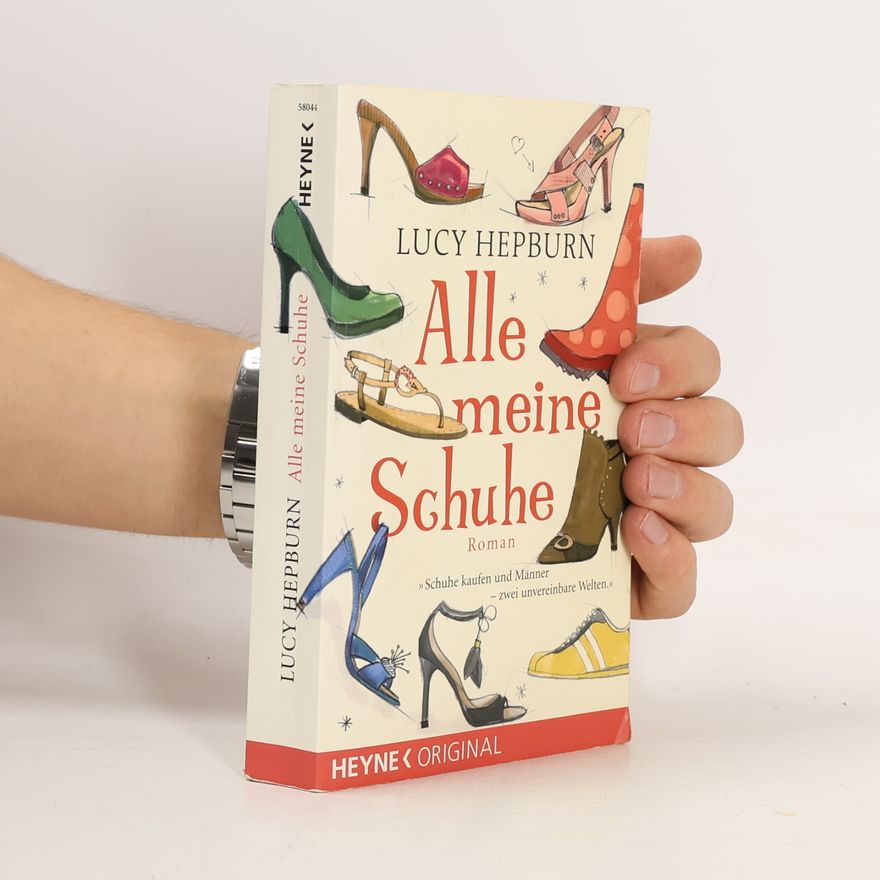 Lucy Hepburn Alle meine Schuhe