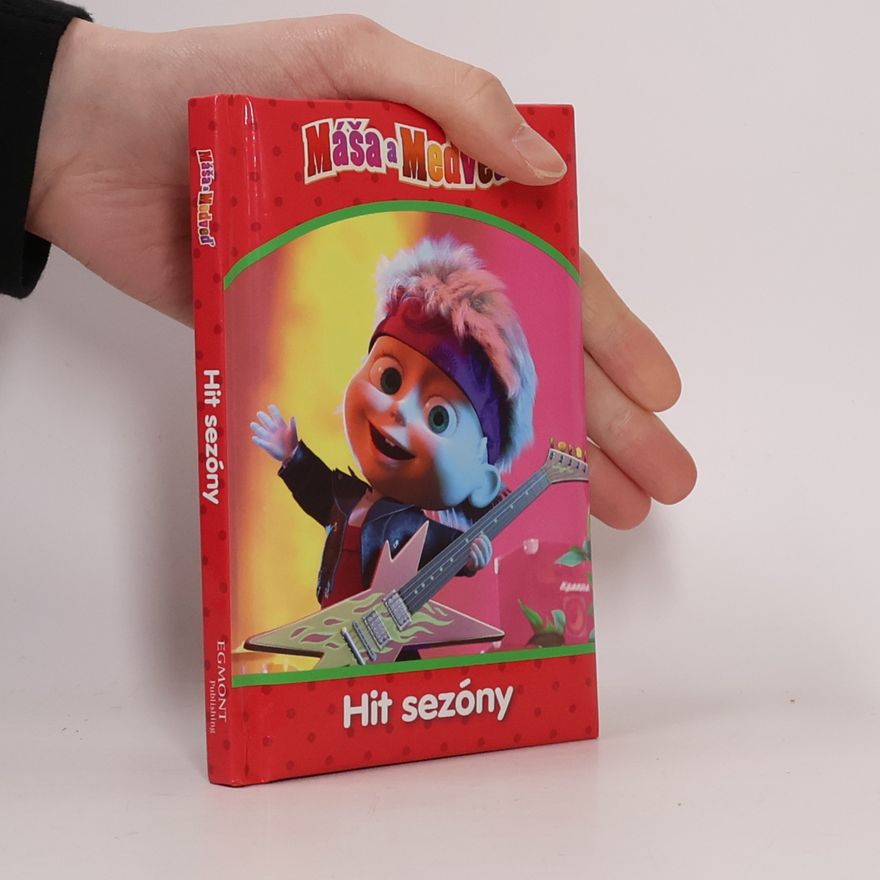 Various authors Máša a Medveď: Hit sezóny