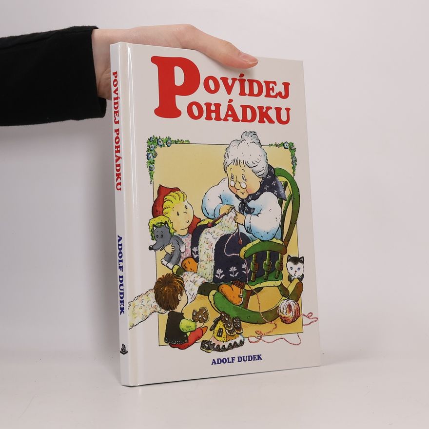 Adolf Dudek Povídej pohádku